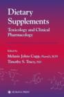 Image for Dietary supplements  : toxicology and clinical pharmacology