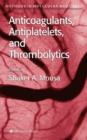 Image for Anticoagulants, Antiplatelets, and Thrombolytics