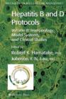 Image for Hepatitis B and D protocolsVol. 2: Immunology, model systems, and clinical studies