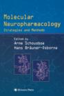 Image for Molecular neuropharmacology  : strategies and methods