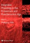 Image for Integrative Physiology in the Proteomics and Post-Genomics Age