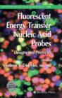 Image for Fluorescent Energy Transfer Nucleic Acid Probes