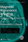 Image for Magnetic resonance imaging  : methods and biologic applications