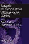 Image for Transgenic and knockout models of neuropsychiatric disorders