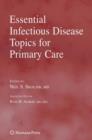 Image for Essential Infectious Disease Topics for Primary Care