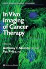 Image for In Vivo Imaging of Cancer Therapy