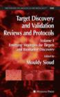 Image for Target Discovery and Validation Reviews and Protocols : Emerging Strategies for Targets and Biomarker Discovery, Volume 1