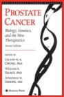 Image for Prostate Cancer : Biology, Genetics, and the New Therapeutics