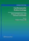 Image for Cardiovascular endocrinology  : shared pathways and clinical crossroads