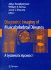 Image for Diagnostic imaging and pathology of musculoskeletal diseases