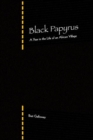 Image for Black Papyrus : A Year in the Life of an African Village
