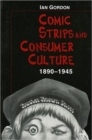 Image for Comic Strips and Consumer Culture