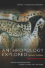 Image for Anthropology explored  : the best of Smithsonian AnthroNotes