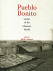 Image for Pueblo Bonito  : center of the Chacoan world
