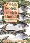 Image for One Fish, Two Fish, Crawfish, Bluefish