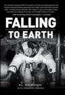 Image for Falling to Earth: an Apollo 15 astronaut&#39;s journey