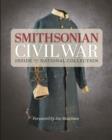 Image for Smithsonian Civil War: Inside the National Collection