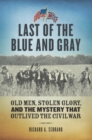 Image for Last of the Blue and Gray
