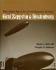 Image for Golden Age of the Great Passenger Airships: Graf Zeppelin and Hindenburg