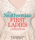 Image for The Smithsonian First Ladies Collection