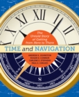 Image for Time and navigation: the untold story of getting from here to there