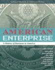 Image for American enterprise: a history of business in America
