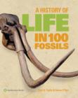 Image for History of Life in 100 Fossils