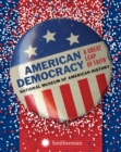 Image for American Democracy: A Great Leap of Faith