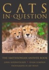 Image for Cats in question: the Smithsonian answer book