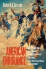 Image for American Endurance: Buffalo Bill, the Great Cowboy Race of 1893, and the Vanishing Wild West