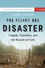 Image for Flight 981 Disaster: Tragedy, Treachery, and the Pursuit of Truth : 1