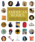 Image for Smithsonian American women: women&#39;s history from the National Collection