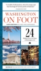 Image for Washington on Foot - Sixth Edition, Revised and Updated