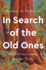 Image for In Search of the Old Ones