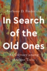 Image for In Search of the Old Ones
