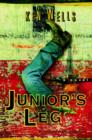 Image for Junior&#39;s Leg: A Novel