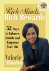Image for Rich Minds, Rich Rewards: 52 Ways to Enhance, Enrich, and Empower Your Life