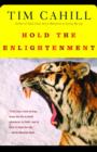 Image for Hold the enlightenment