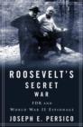 Image for Roosevelt&#39;s secret war