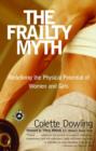 Image for The frailty myth