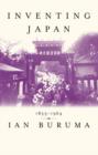 Image for Inventing Japan, 1853-1964
