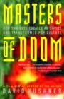 Image for Masters of Doom: how two guys created an empire and transformed pop culture