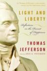Image for Light and Liberty: Reflections on the Pursuit of Happiness