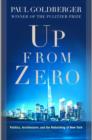 Image for Up from Zero: Politics, Architecture, and the Rebuilding of New York