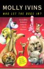 Image for Who let the dogs in?: incredible political animals I have known
