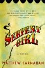 Image for Serpent Girl: A Novel