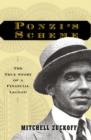 Image for Ponzi&#39;s Scheme: The True Story of a Financial Legend