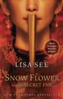 Image for Snow flower and the secret fan: a novel