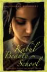 Image for The Kabul Beauty School: the art of friendship and freedom