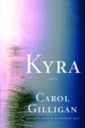 Image for Kyra: A Novel
